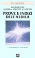 Prove e indizi dell'Aldilà: Il 