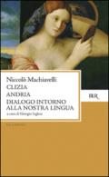 Clizia-Andria-Dialogo intorno alla nostra lingua