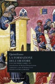 La formazione dell'oratore. Vol. 1: Libri 1-4.