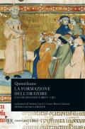 La formazione dell'oratore. Vol. 2: Libri 5-8.