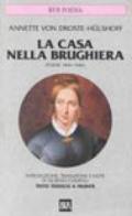 Casa nella brughiera. Poesie (1840-1846)