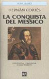 La conquista del Messico