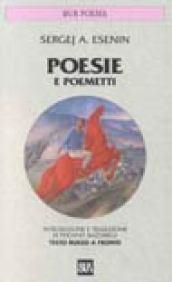 Poesie e poemetti. Testo russo a fronte