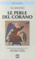 Le perle del Corano. Testo arabo a fronte