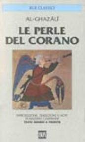 Le perle del Corano. Testo arabo a fronte