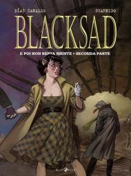 E poi non resta niente. Seconda parte. Blacksad. Vol. 7