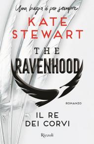 Il re dei corvi. The Ravenhood