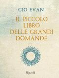 Il piccolo libro delle grandi domande