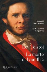 La morte di Ivan Il'ic. Testo russo a fronte