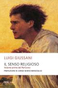 Il senso religioso. Volume primo del PerCorso