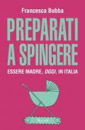 Preparati a spingere