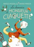 La domenica di Monsieur Claquette