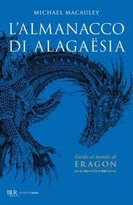 L'almanacco di Alagaësia. Guida al mondo di Eragon