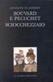 Bouvard e Pécuchet-Lo sciocchezzaio