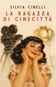La ragazza di Cinecittà