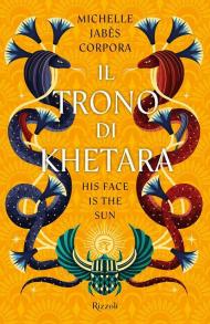 Il trono di Khetara. His face is the sun