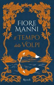 Il tempo delle volpi