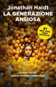 La generazione ansiosa