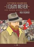 I cugini Meyer. Una nuova avventura di Max Fridman