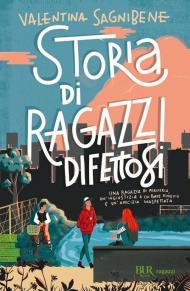 Storia di ragazzi difettosi