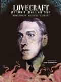 Lovecraft. Memorie dall'abisso