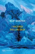 I ricordi dell'acqua