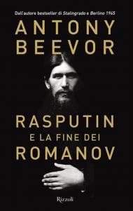 Rasputin e la fine dei Romanov