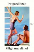 Gilgi, una di noi