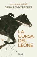 La corsa del leone. Ediz. illustrata