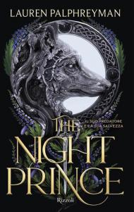 The night prince. Ediz. italiana