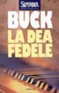 La dea fedele