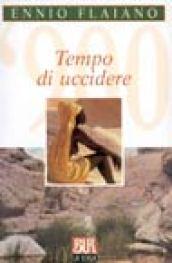 Tempo di uccidere