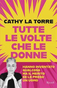 Tutte le volte che le donne hanno inventato qualcosa ma il merito se l'è preso un uomo