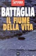 Il fiume della vita