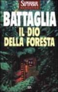 Il dio della foresta