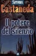 Il potere del silenzio