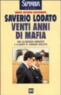 Venti anni di mafia. C'era una volta la lotta alla mafia