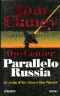 Op-Center. Parallelo Russia