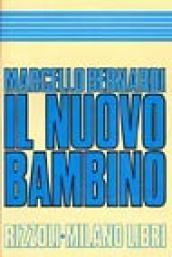 Il nuovo bambino