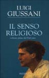 Il senso religioso. Volume primo del PerCorso