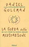 La forza della meditazione