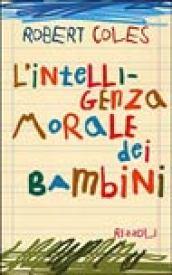 L'intelligenza morale dei bambini