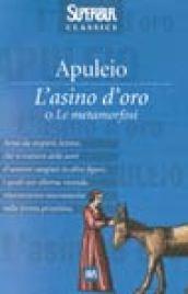 Le metamorfosi o L'asino d'oro (i grandi romanzi BUR Vol. 47)