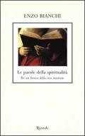 Le parole della spiritualità. Per un lessico della vita interiore