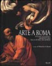 Arte a Roma. Pittura, scultura, architettura nella storia dei giubilei