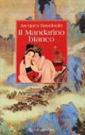 Il mandarino bianco