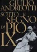 Sotto il segno di Pio IX