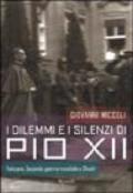 I dilemmi e i silenzi di Pio XII