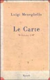 Le carte. 2: Anni Settanta