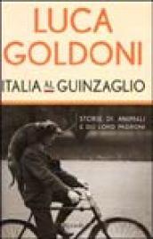 Italia al guinzaglio. Storie di animali e dei loro padroni